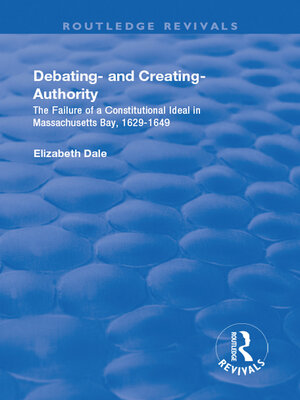 cover image of Debating – and Creating – Authority